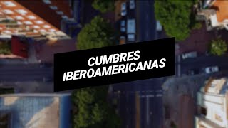 Cumbres iberoamericanas [upl. by Aleakim447]