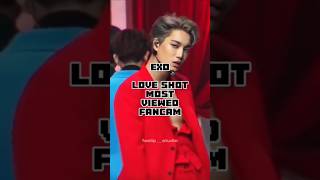 FANCAMTHROWBACK EXO LOVE SHOT MOST VIEWED FANCAMS shorts kpop  faelip [upl. by Dede769]