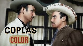 Coplas A Color  Pedro Infante amp Jorge Negrete [upl. by Nealey]