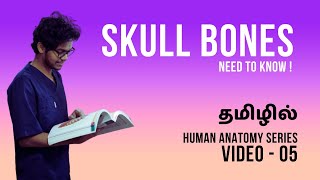 Skull bones explanation in Tamil OsteologyAnatomy series video 05 [upl. by Yrreb]