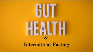 Gut Health amp Intermittent Fasting Digestible Guide health [upl. by Dry]