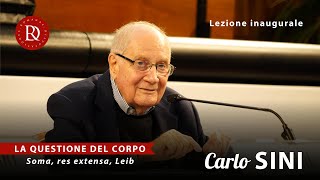 Carlo Sini La questione del corpo  Lezione inaugurale Romanae Disputationes 2022 [upl. by Haily]