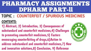 COUNTERFEIT SPURIOUS MEDICINES ll PHARMACY LAW AND ETHICS ASSIGNMENT ll WBPHARMACY [upl. by Naryk115]