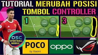 TUTORIAL CARA MERUBAH POSISI TOMBOL CONTROLLER CLASSIC EFOOTBALL 2022 MOBILE SETINGAN FULL SCREEN [upl. by Aikahs]