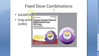 Pharmacology 998 c Fixed Dose Combination Practical Salmeterol Fluticasone Rationale Adrenergic [upl. by Odine]