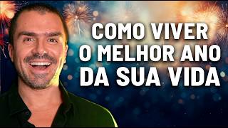 Como viver o MELHOR ANO da sua VIDA [upl. by Deste]