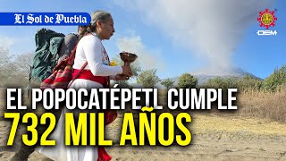 Así festejan el cumpleaños número 732 mil del Popocatépetl [upl. by Ahsircal]