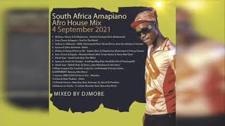 South Africa Amapiano House Music Mix 4 September 2021  DjMobe [upl. by Funk]