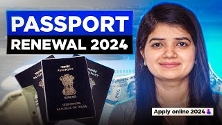 Passport Renewal 2024  Full Process Explained [upl. by Kore]