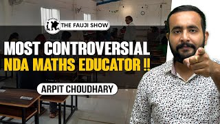 Most Controversial NDA Maths Educator  His Journey Jugadu Fauji Roast Fake Results ft Arpit Sir [upl. by Immas92]