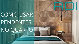 Como Usar PENDENTES NO QUARTO [upl. by Gareri]