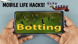 Botting in OSRS on mobile [upl. by Goldberg]