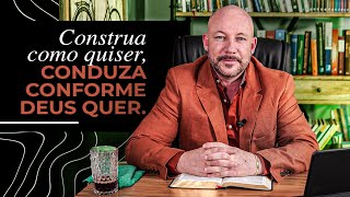 Construa como quiser conduza conforme Deus quer  Cesar Zanoni [upl. by Anjanette504]