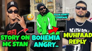 MC STAN AGAIN CONTROVERSY 😱 BOHEMIA ANGRY ON REEL  MUHFAAD TALKING ABOUT KRSNA amp RAFTAAR [upl. by Richardo]