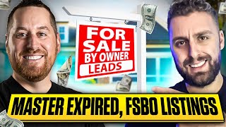 How To Become a Top Listing Agent with Expired amp FSBO Leads [upl. by Sedaiuqlem]