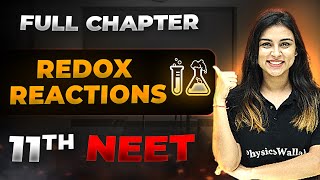 Redox Reactions FULL CHAPTER  Class 11th Physical Chemistry  Arjuna NEET [upl. by Pahl469]