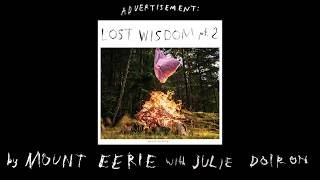 Mount Eerie  Love Without Possession with Julie Doiron official audio [upl. by Reddy]