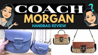 COACH MORGAN BAG REVIEW ❗❗❗ COACH MORGAN CROSSBODY COACH MORGAN SADDLE COACH MORGAN SHOULDER BAG [upl. by Hernandez904]