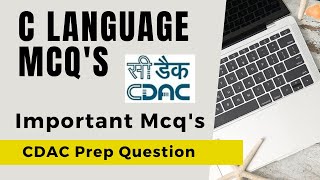 CDAC C language Important MCQs  Most Important Questions  CDACCCAT Preparation  C Mcqs [upl. by Nytsrik414]