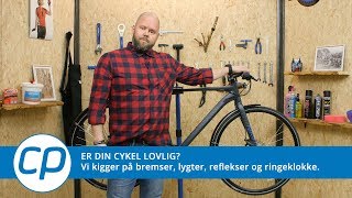 Er din cykel lovlig Få styr på bremser lygter og reflekser [upl. by Portie66]