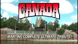 Canada at Epcot  Martins Complete Ultimate Tribute [upl. by Love]