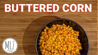 EASY BUTTERED CORN RECIPE [upl. by Netti]