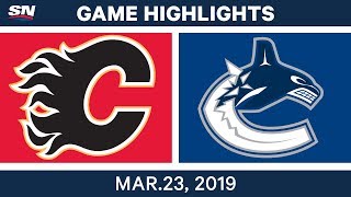 NHL Game Highlights  Flames vs Canucks  March 23 2019 [upl. by Able99]