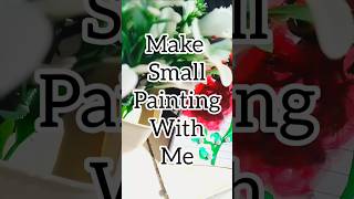 Realistic flower painting 🎨newpaintingsmallbusinesssmallviralvideoviralshortsshortsshort [upl. by Chladek827]