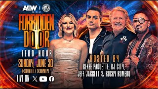 Zero Hour AEW x NJPW Forbidden Door Pre Show  LIVE Sunday June 30 630pm ET  330pm PT [upl. by Tien]