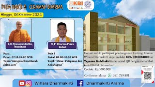 LIVE Puja Bakti amp Ceramah Dhamma 06 Oktober 2024 [upl. by Aseuqram]