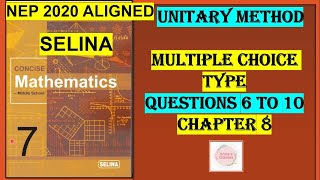 UNITARY METHOD MULTIPLE CHOICE TYPE QUESTIONS 6 TO 10 CONCISE MATHEMATICSselinasolutions [upl. by Saxen]