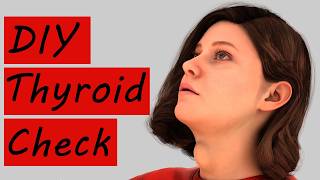 How to Do a Self Thyroid Exam Thyroid [upl. by Jordain]