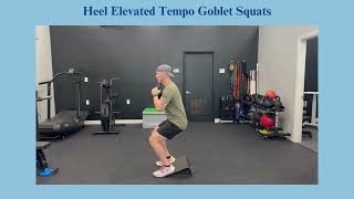 Heel Elevated Tempo Goblet Squats [upl. by Kenzi]