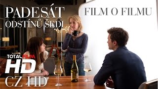 Padesát odstínů šedi 2015  film o filmu Pohled do zákulisí [upl. by Bijan949]