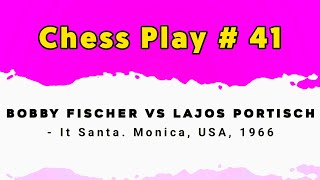 Bobby Fischer vs Lajos Portisch  It Santa Monica USA 1966 [upl. by Merkle]