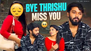 BYE Thrishuu ❤️😣 Miss You 🥺 sunilzayn nanipinky itsmesunil love couplegoals [upl. by Millian]