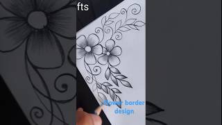 How to draw flower border design  Project design by pencilA4 sheetfront page designflower design [upl. by Ennaej]