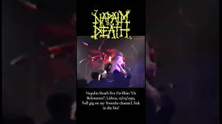 Napalm Death Live quotOs Belenensesquot Lisboa Portugal 12031993 napalmdeath punk grindcore scum [upl. by Woodley]