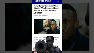 New Rumor Explains Why ‘Blade’ Was Removed From Marvel Studios’ Release Calendarblade [upl. by Belicia]