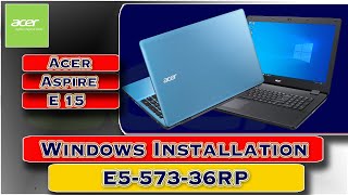 acer Aspire E 15  How To Install Windows 10 in acer Aspire E 15 Laptop From Pendrive  E557336RP [upl. by Carboni]