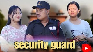 security guard  kokborok short drama  new kokborok short film RIYESHTIPRASAVLUG [upl. by Horten873]