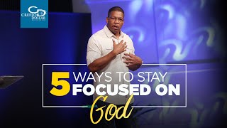 5 Ways to Stay Focused on God  Wednesday Morning Service [upl. by Audra]