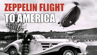 Zeppelin Flight To America [upl. by Kal256]