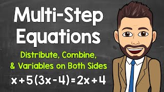 Solving MultiStep Equations  Distributive Property Combining Like Terms Variables on Both Sides [upl. by Ettenav]