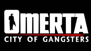 Omerta City of Gangsters Soundtrack  Track 14 [upl. by Martinson]