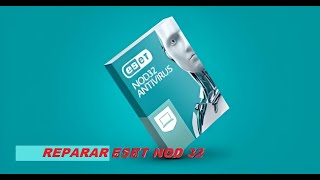 TUTORIAL DE COMO REPARAR E INSTALAR ESET ANTIVIRUS NOD 32 ACTUALIZADO [upl. by Gladstone208]