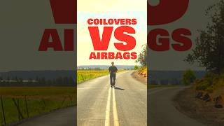 COILOVERS🛞 VS AIRBAGS🎒 [upl. by Einnahc]