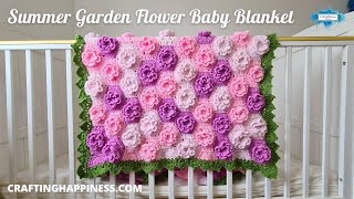 Summer Garden Flower Baby Blanket Free Crochet Pattern  Crafting Happiness [upl. by Odelet133]