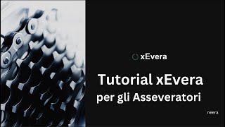 xEvera  Tutorial per gli Asseveratori [upl. by Ahsuas]