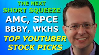 AMC SPCE BBBY WKHS  Top YouTuber Stock Picks for Wednesday January 27 2021 [upl. by Trebreh]